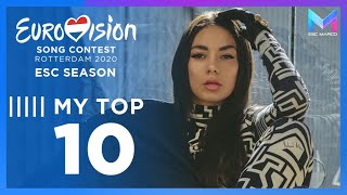 Eurovision 2020 Season - MY TOP 10 (so far) | (15/12/19)