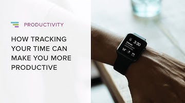 How Tracking Your Time Can Make You More Productive