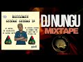 RAGGAMAN GOZOMU GOZOMU EP MIXTAPE BY DJ NUNGU MARCH 2026