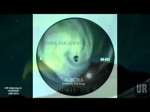 Aurora Dark Paradise mix