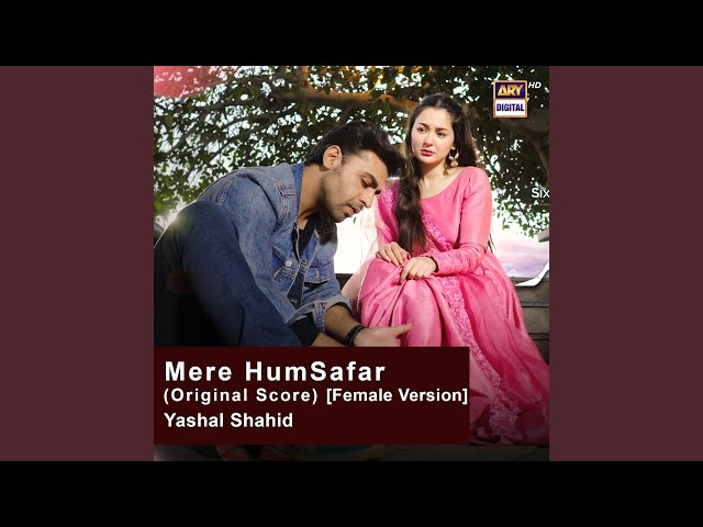 Mere Humsafar (Original Score) (Female Version) class=