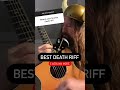 The BEST Death Metal 💀 Riff | Chuck Schuldiner power 💥