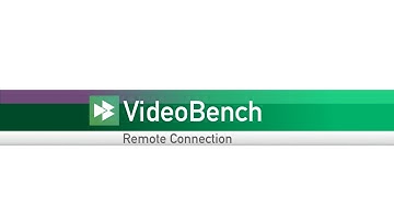 VideoBench Manual - Remote Connection
