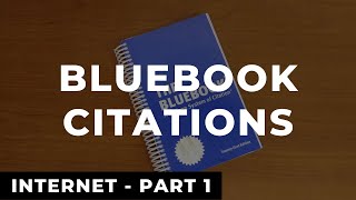 Bluebook Citations: Internet - Part 1 // Law Review Write On Example
