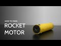 How to make a Rocket Motor? | Rocket candy propellant