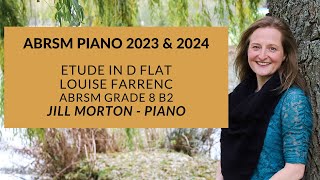 Étude in D flat - Farrenc, Jill Morton - piano ABRSM Grade 8 B2 2023 2024 Jill Morton - Piano