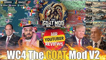 WC4 | The GOAT Mod V2.1 | Meet the Most Powerful Generals!