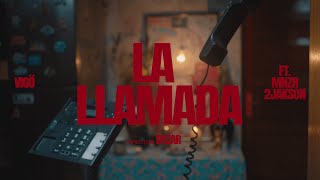 Video thumbnail of "Vigö, MNZR, 2Jakson - La Llamada (Video Oficial)"