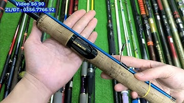 Video Số 90 : Cần Câu Hiếm Iso Khoen Bé 7m2 Wizz - Cần Câu Lure & Lục Carbon | Iso Mini 250k