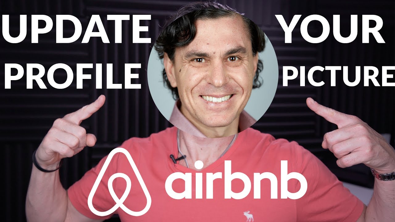My Airbnb Profile Picture Sucked....