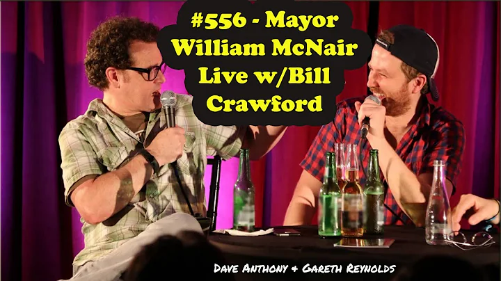 The Dollop #556 - Mayor William McNair Live w/Bill...