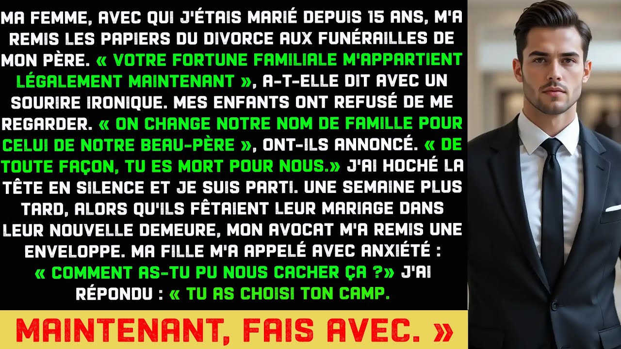 Divorce servi par ma femme aux funérailles de mon père—Mon avocat lui remet une enveloppe qui...