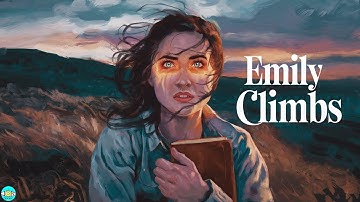 Emily Climbs - Chapter 18 |🎧 Audiobook with Scrolling Text 📖| Ion Books