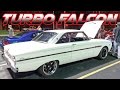 600HP 6-Speed TURBO Ford Falcon!