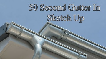 Quick Gutter in Sketch Up