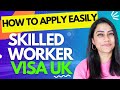 Uk skilled worker visa  how to apply easily in 2024 easy steps  uk work permit