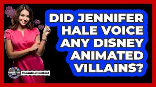 Did Jennifer Hale Voice Any Disney Animated Villains?