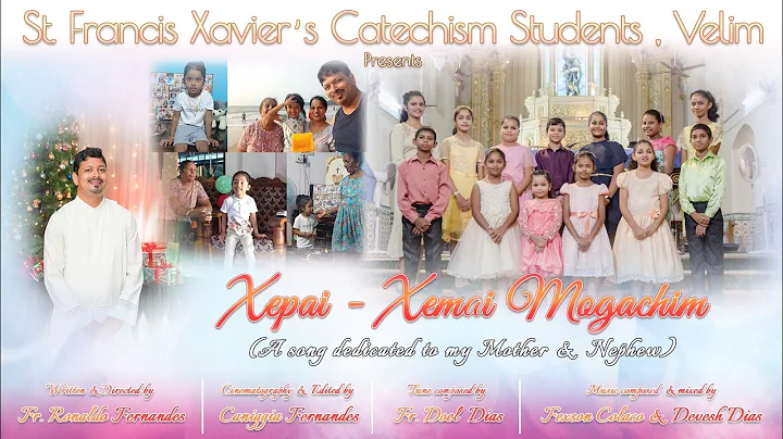 Xepai-Xemai Mogachim - Fr. Ronaldo Fernandes | Hap...