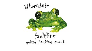 Silverchair - Faultline - Guitar Backing Track