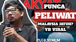 YB VIral: PELIWAT punca Malaysia Hari ini JATUH TERPURUK!