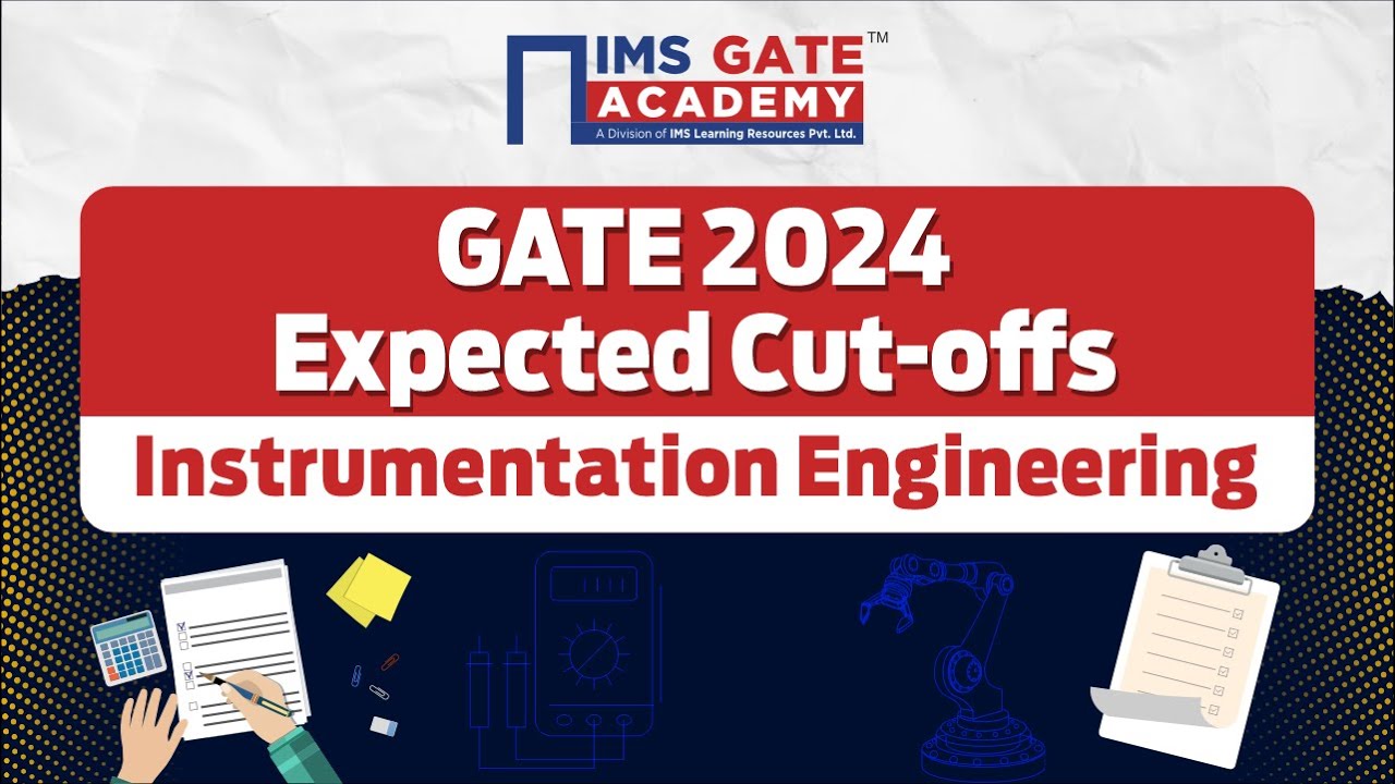 GATE 2024 Expected Cut-off | Instrumentation Engineering - YouTube