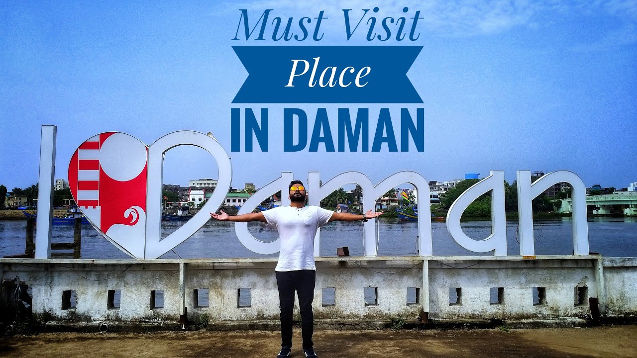 Daman (2021) Must Visit  Place In Daman! After lockdown