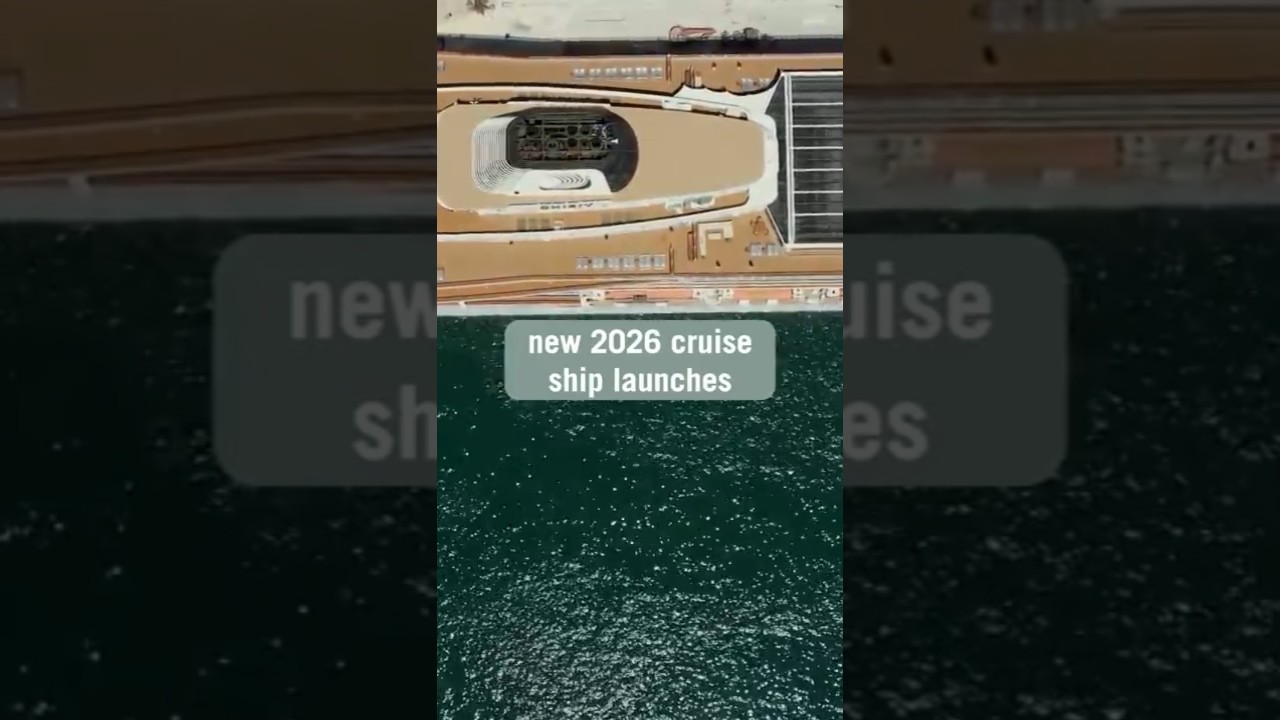 🚢✨2026's most anticipated cruise ship debuts #cruiseship