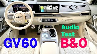Genesis GV60 Bang & Olufsen Audio Test