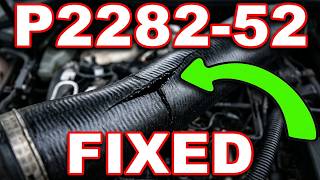 Vauxhall Insignia CDTI A20DTH P2282-52 root cause.