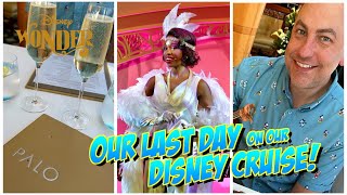 Last Day on the Disney Wonder | Palo Brunch, Senses Spa, Pools & Tiana's Place | Day At Sea