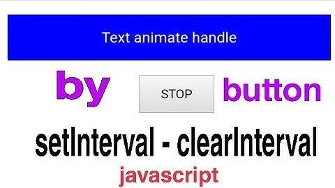 setInterval and clearInterval javascript bangla tutorials . clearInterval button handle