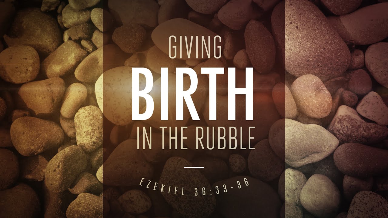 Unspeakable Joy - Giving Birth in the Rubble - May 14, 2023