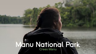 A journey to the Manu National Park