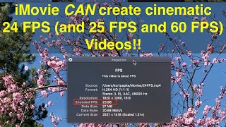 How to control iMovie frame rate: 24, 25, 30, 60 FPS