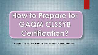 Get Latest GAQM CLSSYB Exam Questions