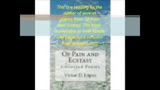Of Pain and Ecstasy Excerpt 2 --  Unsung Heroes and Sample Sonnets