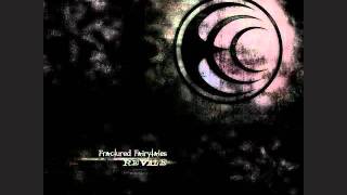 Fractured Fairytales -  Self Sustained Demise (Decimation)