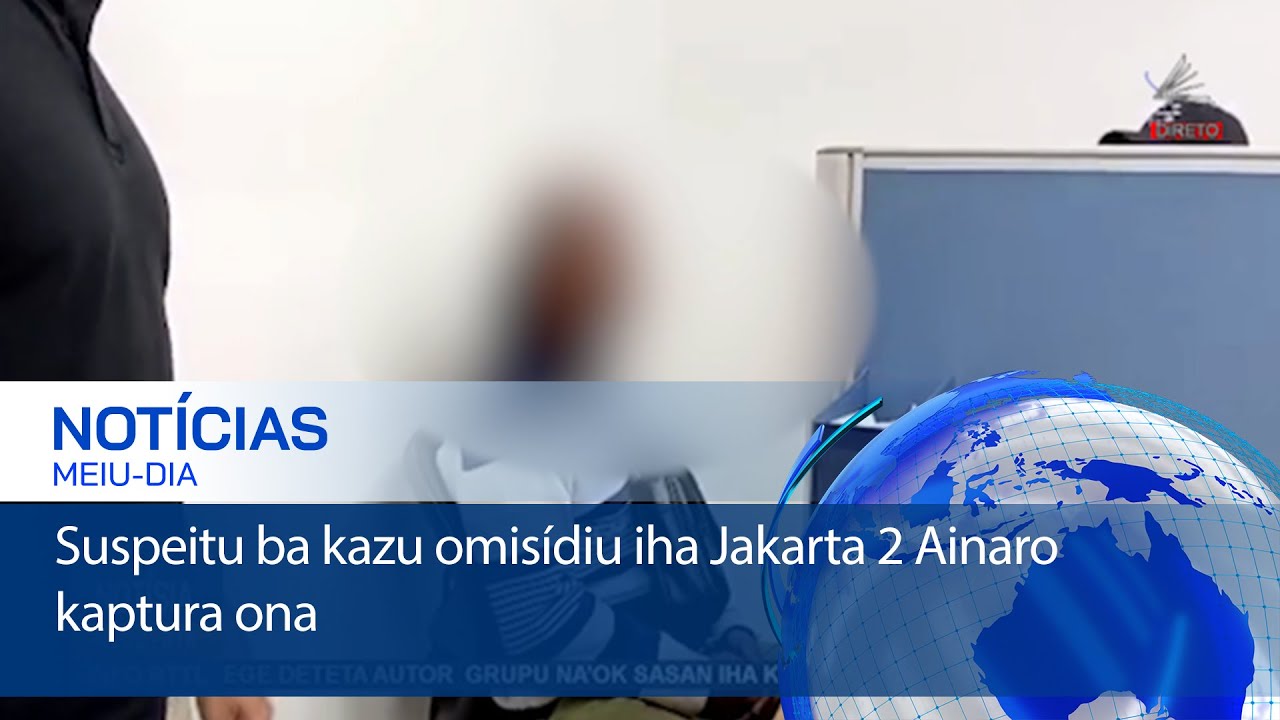 Suspeitu ba kazu omisídiu iha Jakarta 2 Ainaro kaptura ona