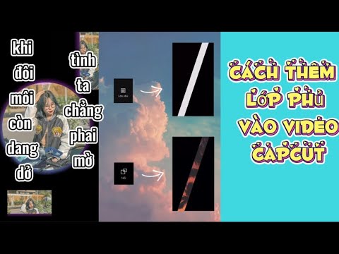 Video: Cách Tạo Lớp Phủ Màu