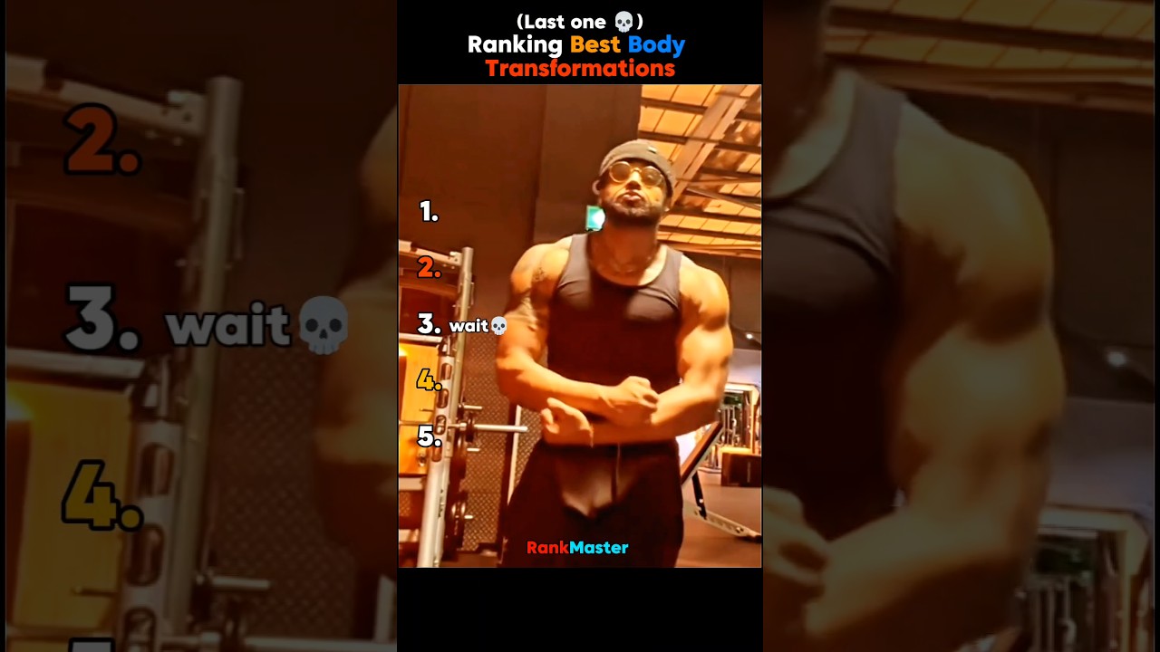 Ranking Best Body Transformations