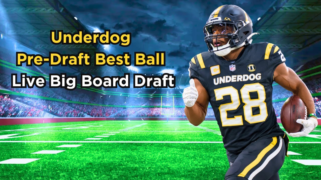 Underdog Fantasy: Pre-Draft Best Ball: Live Big Board Draft and Strategy