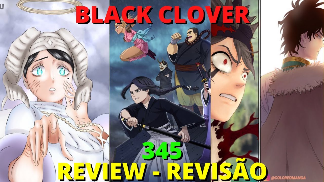 Black Clover 345 Review Revisão - YouTube