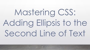 Mastering CSS: Adding Ellipsis to the Second Line of Text