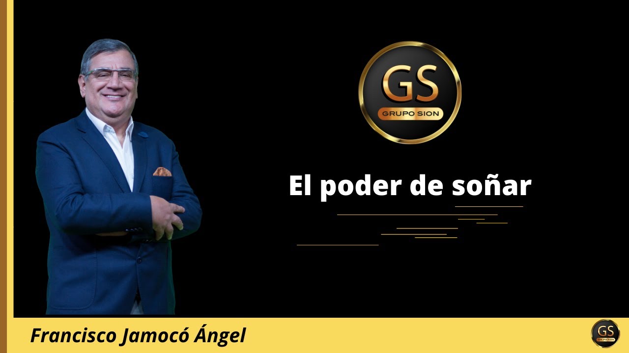 El poder de soñar | Pastor Francisco Jamocó