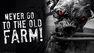 Never Go To The Old Farm! Scary Bedtime Stories. Scary Stories. Creepy Stories