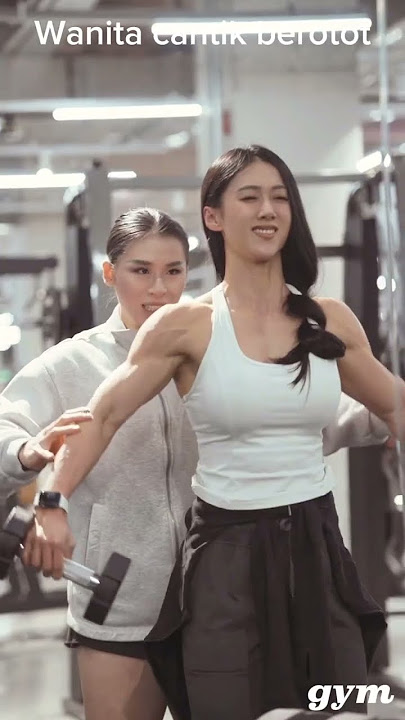 Cewek Cantik Latihan GYM... #olahraga #gym #otot #binaragawan