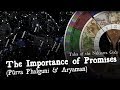 The Importance of Promises (Purva Phalguni and Aryaman)