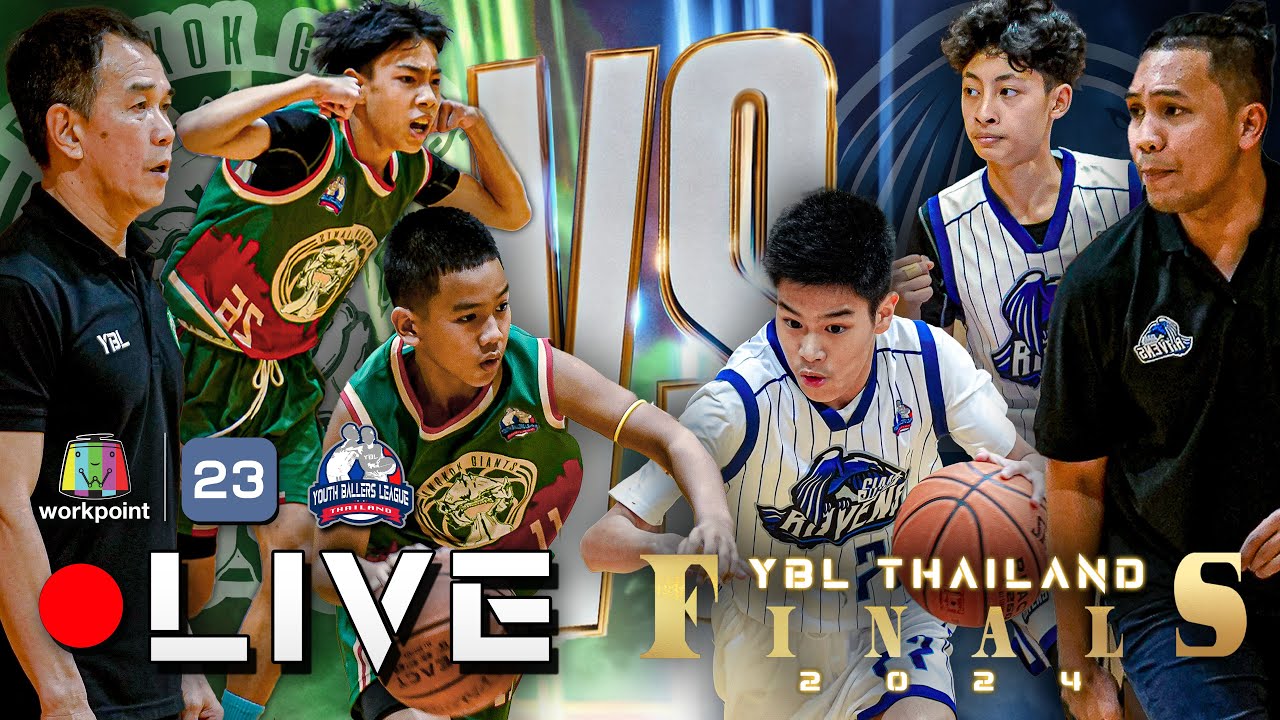 [ LIVE ] YBL THAILAND - FINALS GAME 2 - YouTube
