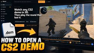 How to Open a CS2 Demo (.dem File)