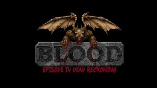 BLOOD (1997) Episode 4: Dead Reckoning (All Secrets, 100%)